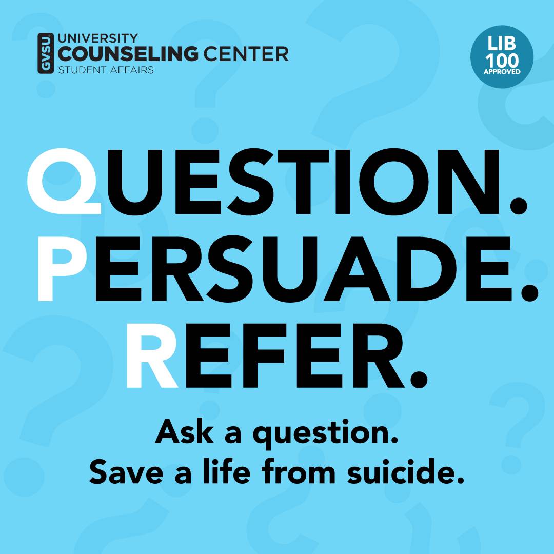 QPR - Question Persuade Refer. Ask a Question. Save a Life.
